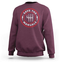 Save The Manuals Gear Shift Car Lover Sweatshirt