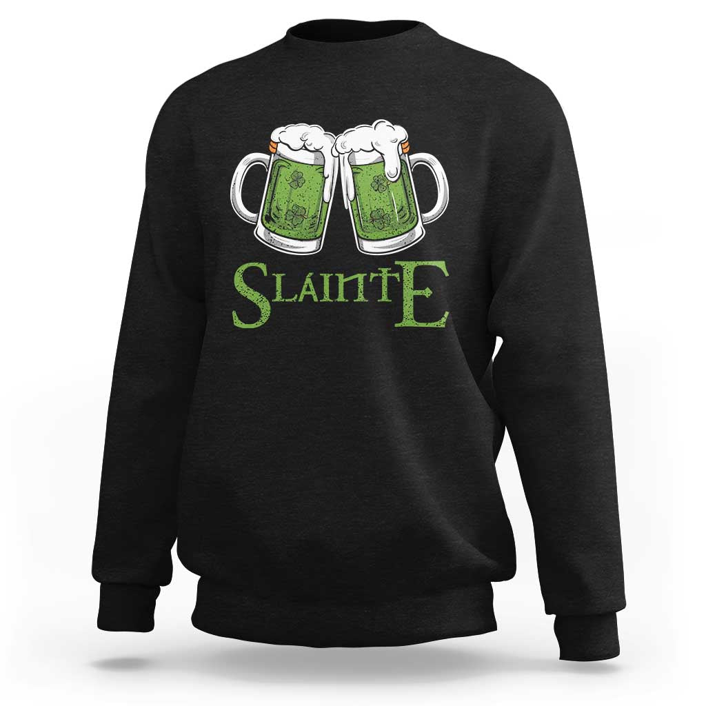 Funny Irish Beer Drinking Sweatshirt Slainte St Patrick's Day Shamrock Beer Mugs