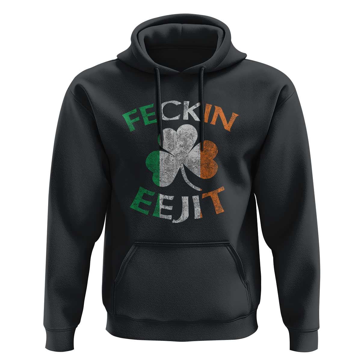 Funny Feckin Eejit Hoodie Ireland Irish Slang Shamrock St Patrick's Day