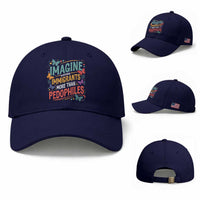 Imagine Hating Immigrants More Than Pedophiles Baseball Cap