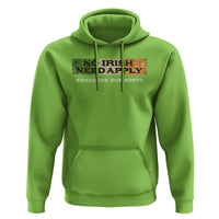 No Irish Need Apply Remember Our Roots Hoodie Celtic Pride History