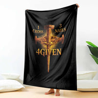 Christian One Cross Three Nails Four Given Throw Blanket Jesus God