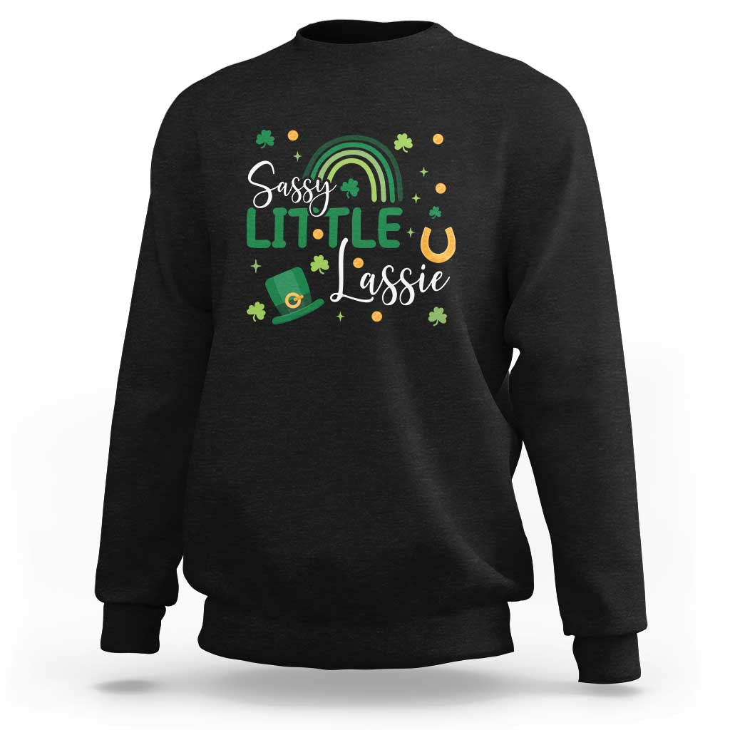 Funny Sassy Little Lassie Sweatshirt St Patrick's Day Shamrock Rainbow