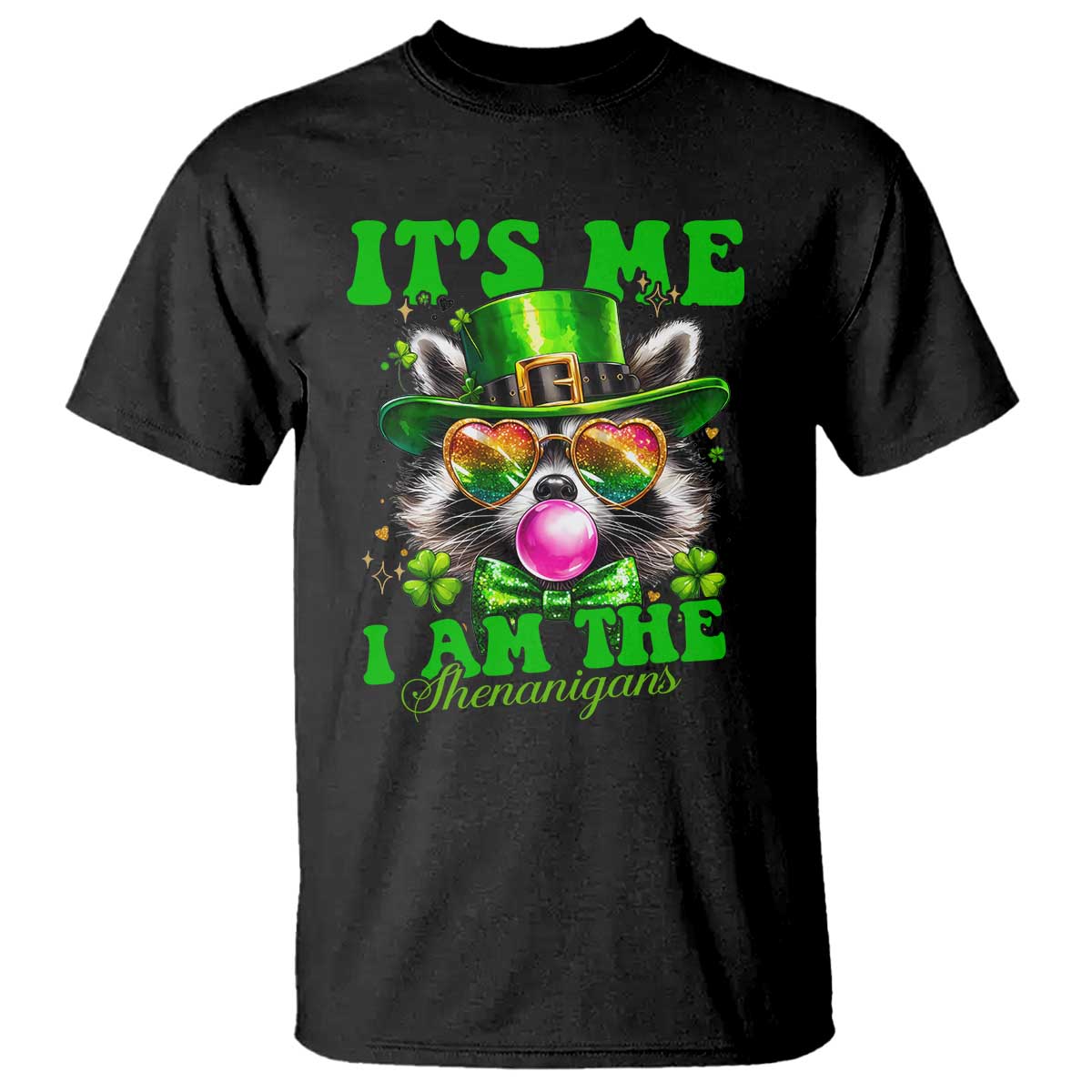 Funny It's Me I Am The Shenanigans T Shirt St Patrick's Day Racoon Shamrock