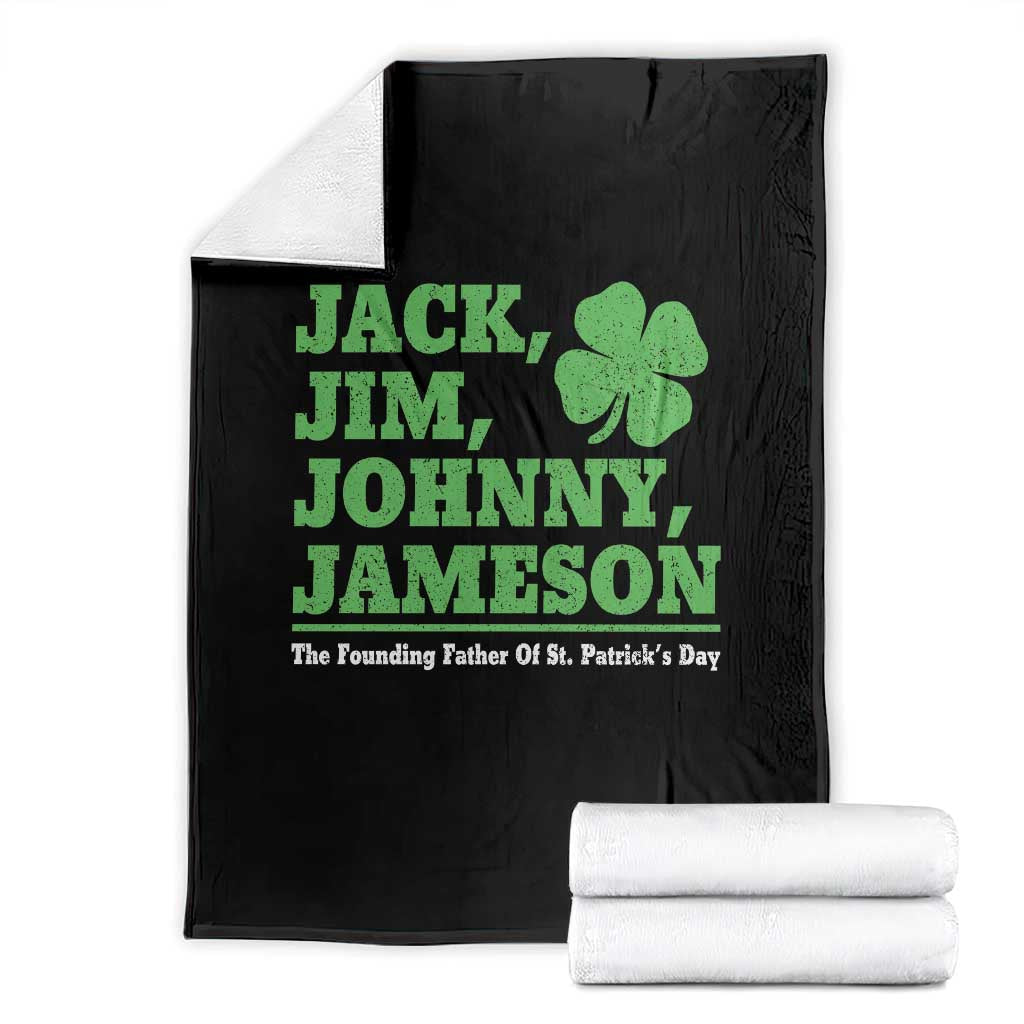 Funny St Patricks Day Irish Fathers Jack Jim Johnny Jameson Throw Blanket