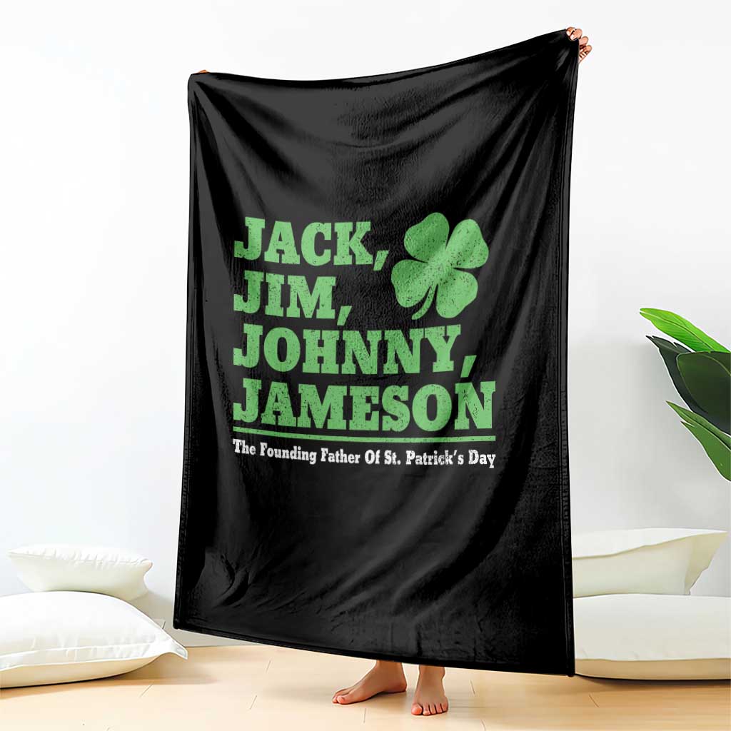 Funny St Patricks Day Irish Fathers Jack Jim Johnny Jameson Throw Blanket