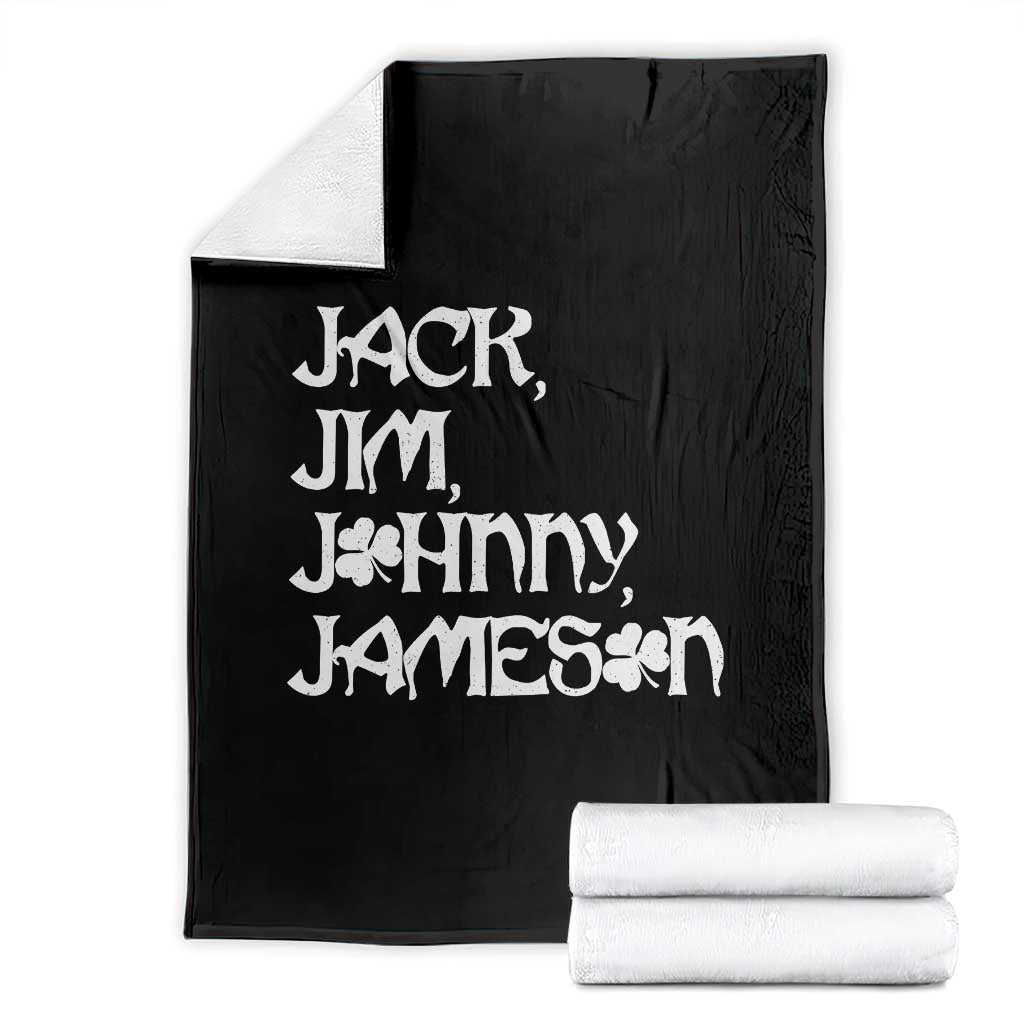Jack Jim Johnny Jameson St Patricks Day Whiskey Shamrock Throw Blanket