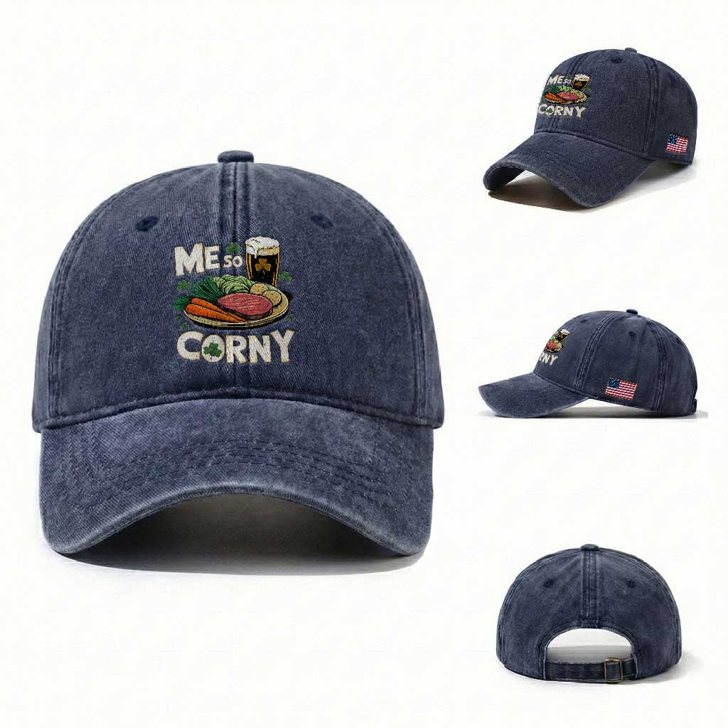 Funny St Patricks Day Me So Corny Washed Cotton Baseball Cap Stout Irish Corned Beef