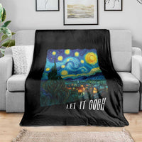 Let It Gogh Funny Vincent Van Gogh Throw Blanket Starry Night Design Art Lover