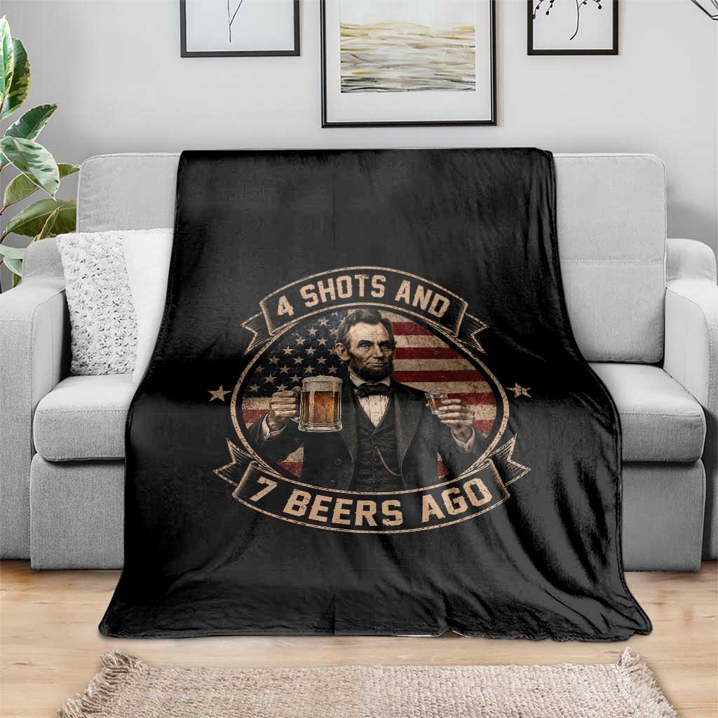 Abraham Lincoln 4 Shots and 7 Beers Ago Beer Drinking Throw Blanket