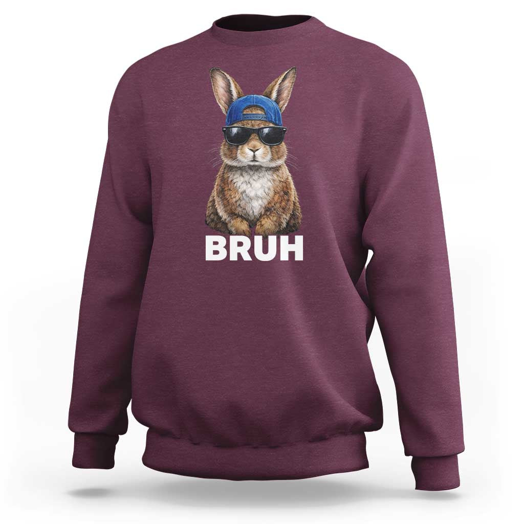 Funny Easter Bruh Bunny Sunglasses Meme Sweatshirt