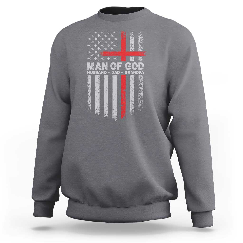 Man of God Husband Dad Protector Sweatshirt Christian Dad Fathers Day