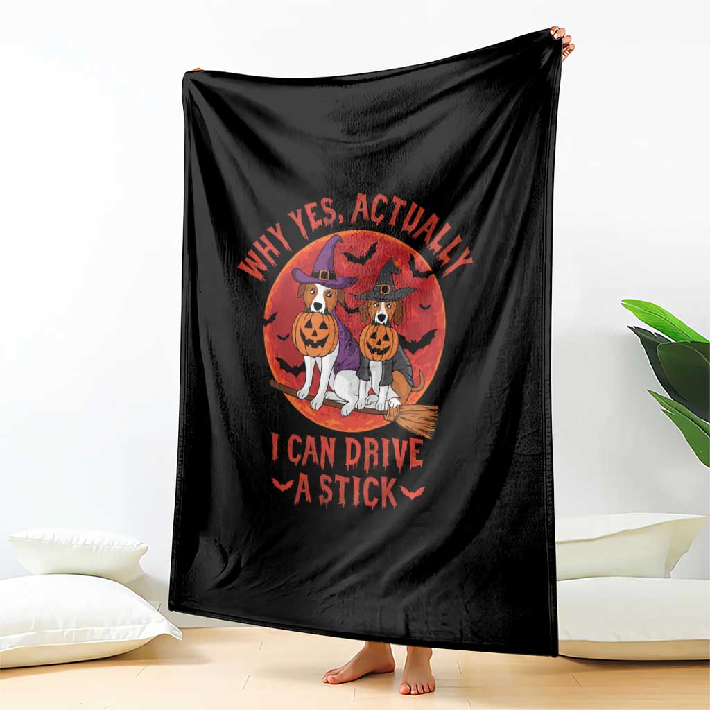 Funny Halloween Dog Throw Blanket Why Yes Actually I Can Drive A Stick Witch - Wonder Print Shop