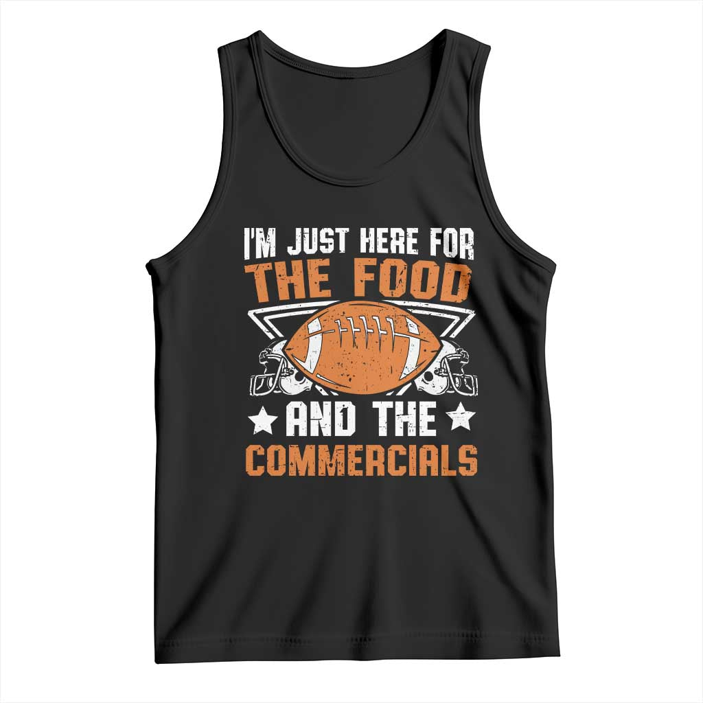 Funny American Football I'm Just Here For The Food And The Commercials Tank Top Football Helmet