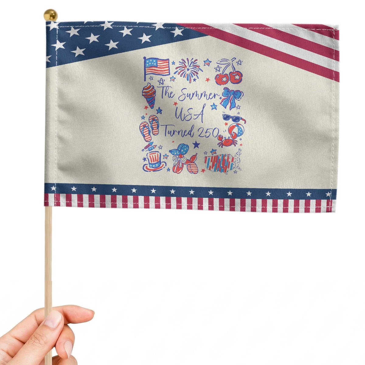 The Summer USA Turned 250 1776 2026 4th of July Patriotic Handheld Flag
