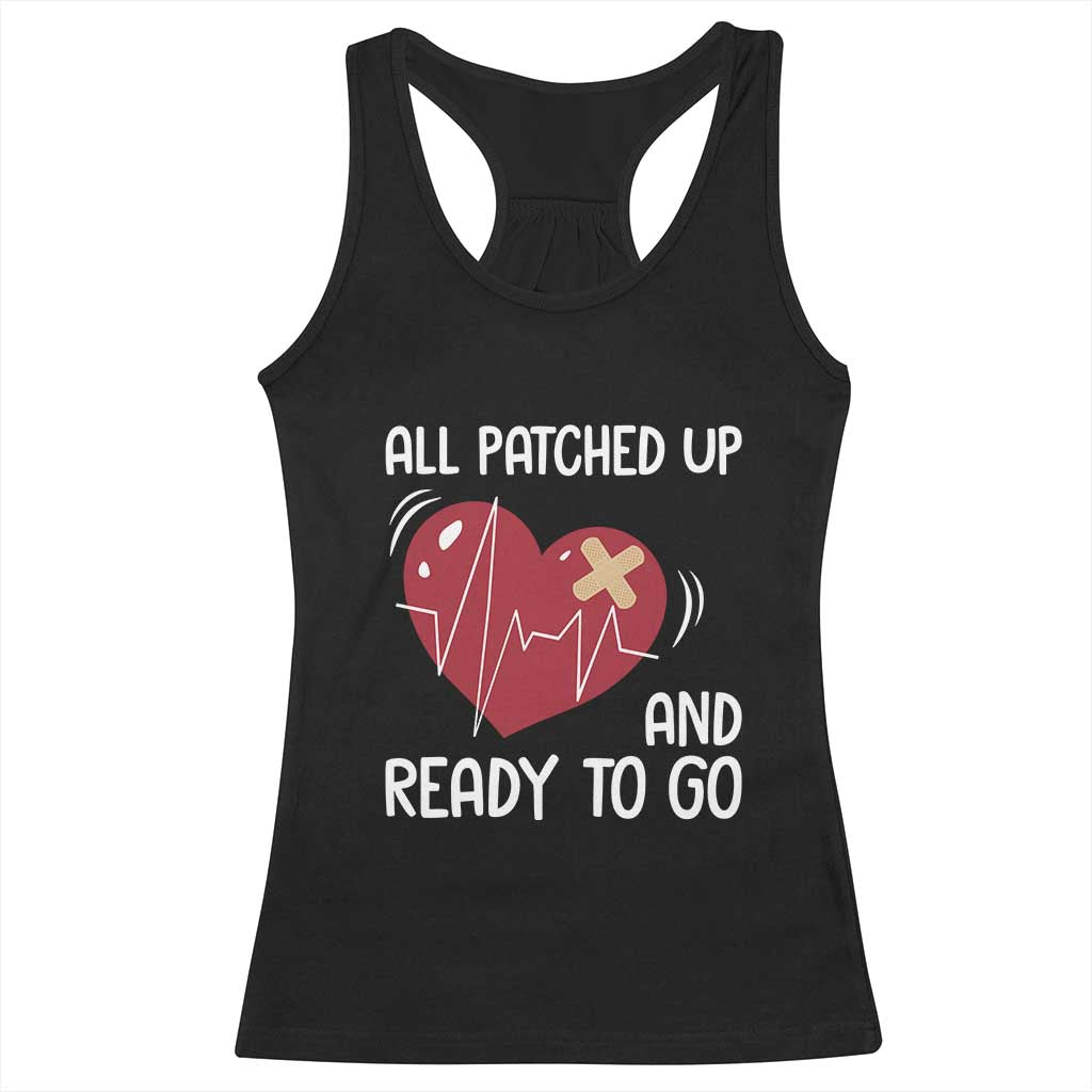 Funny Heart Surgery Recovery Survivor Racerback Tank Top All Patched Up And Ready To Go CHD Awareness