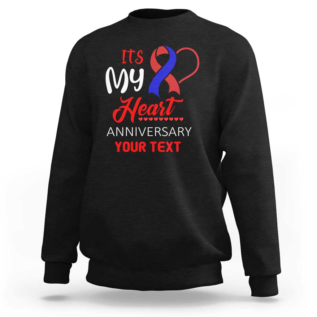 Personalized CHD Awareness Sweatshirt Custom Text It's My Heart Anniversary