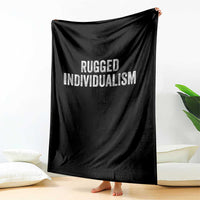 Rugged Individualism Throw Blanket Funny Capitalism Saying