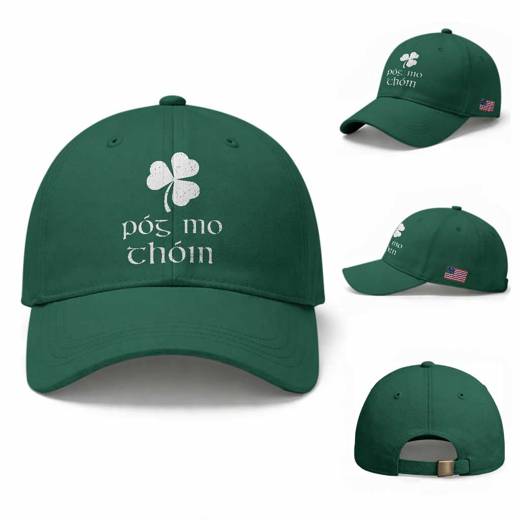 Funny Irish Pog Mo Thoin Baseball Cap St Patrick's Day Gaelic Saying Shamrock