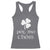 Funny Irish Pog Mo Thoin Racerback Tank Top St Patrick's Day Gaelic Saying Shamrock