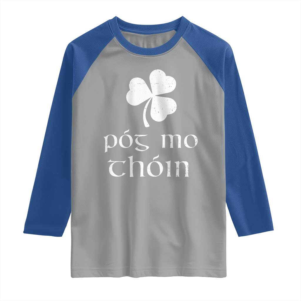 Funny Irish Pog Mo Thoin Raglan Shirt St Patrick's Day Gaelic Saying Shamrock