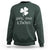 Funny Irish Pog Mo Thoin Sweatshirt St Patrick's Day Gaelic Saying Shamrock