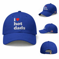 I Love Hot Dads Baseball Cap Funny Fathers Day