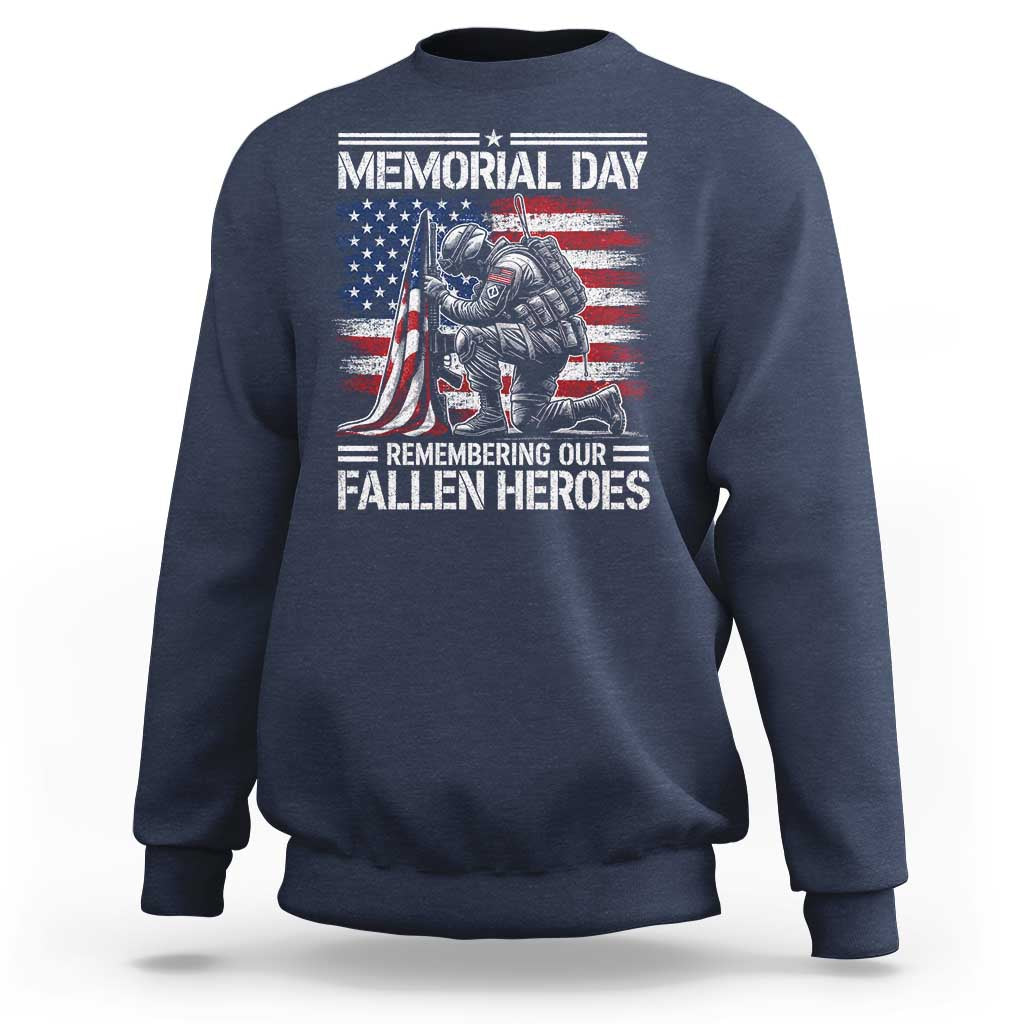 Memorial Day Sweatshirt Remembering Our Fallen Heroes Veteran Day American Flag