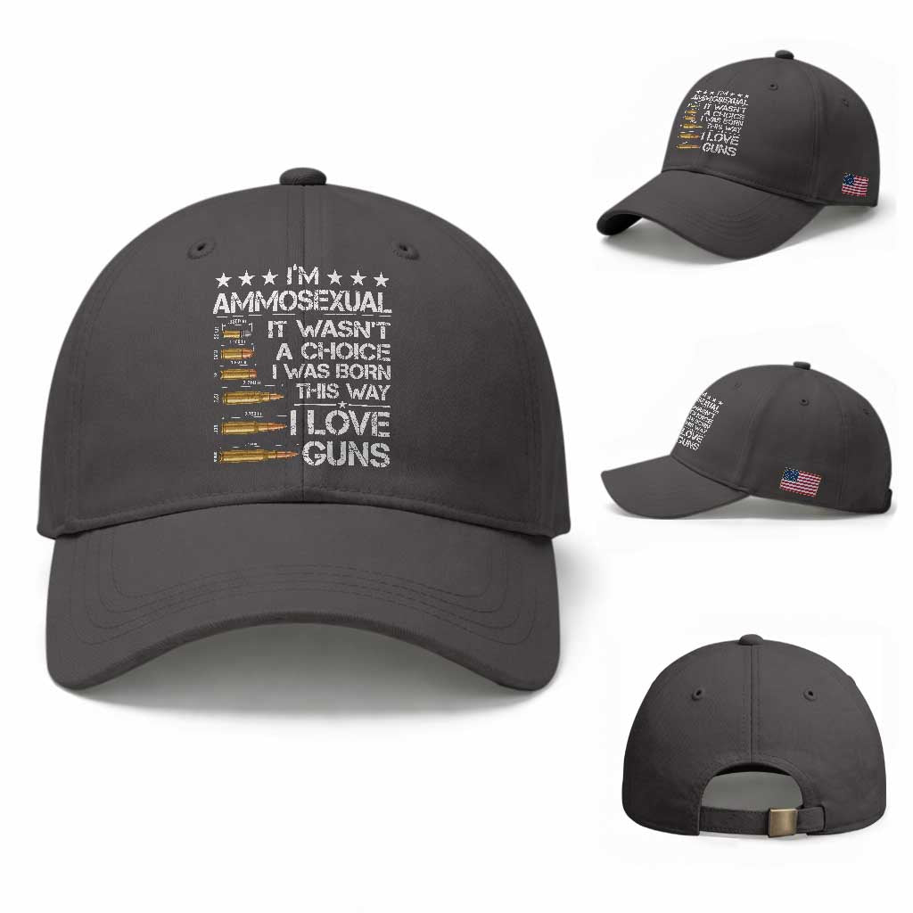 I'm Ammosexual It Wasn't A Choice 2nd Amendment Gun Lovers Baseball Cap