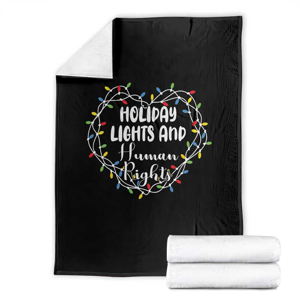 Holiday Lights And Human Rights Christmas Activism Throw Blanket - Wonder Print Shop