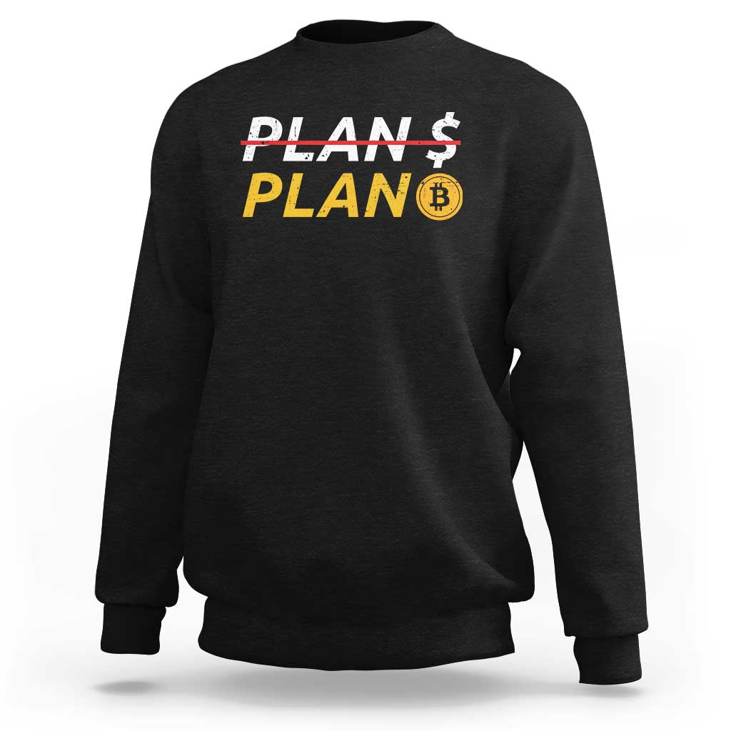 Black sweatshirt with PLAN graphic and Bitcoin symbol on front