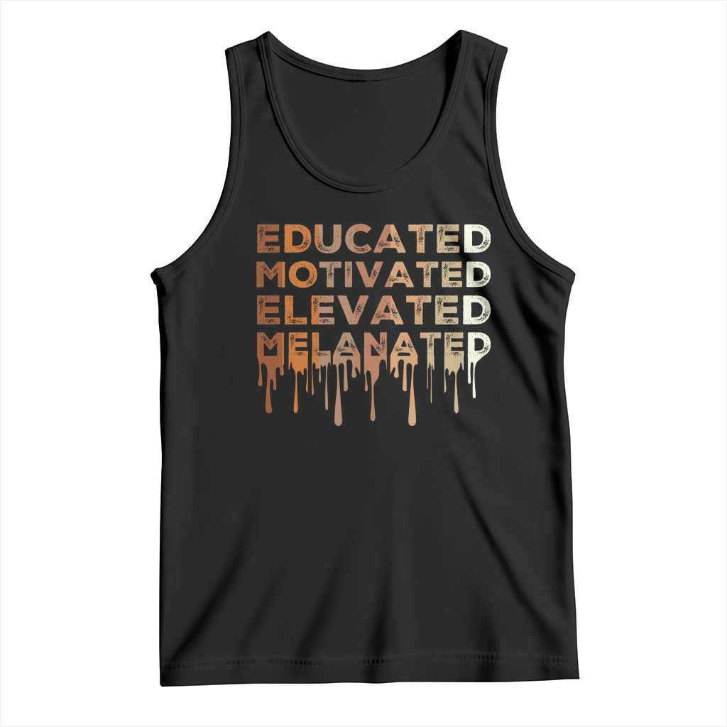 Educated Motivated Elevated Melanated Tank Top Black Pride Melanin