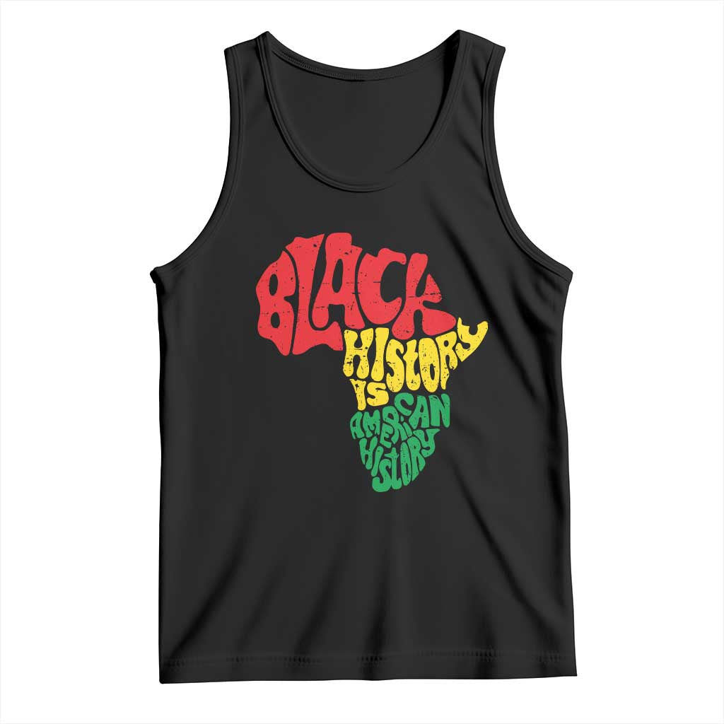 Black History Is American History Tank Top Vintage Africa Map