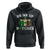 Funny St Patrick's Day Irish Beer Drinking Hoodie Drink Up Bitches Ireland Flag