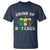 Funny St Patrick's Day Irish Beer Drinking T Shirt Drink Up Bitches Ireland Flag