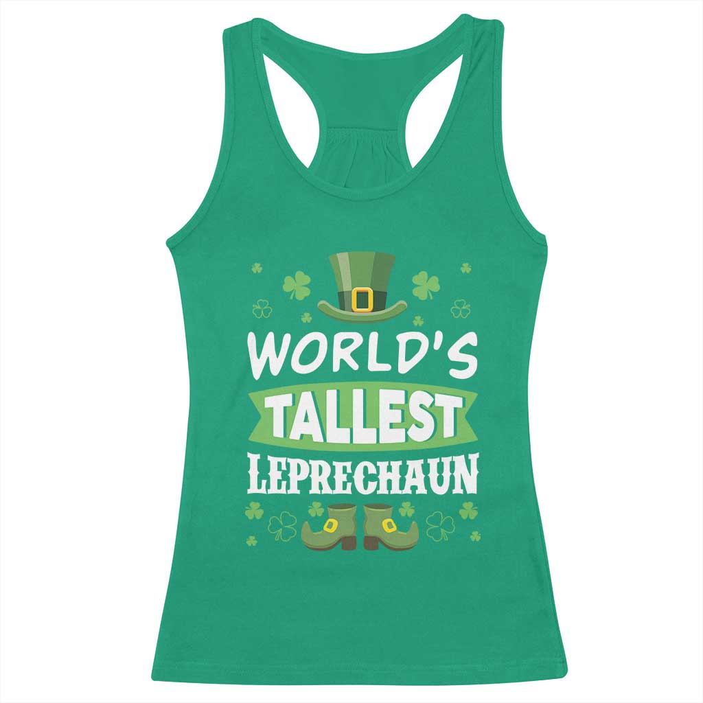 Funny World's Tallest Leprechaun St Patrick's Day Racerback Tank Top Shamrock