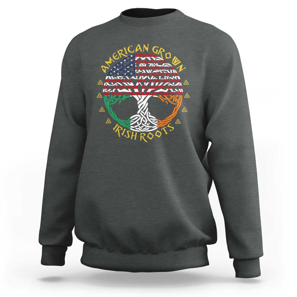 American Grown With Irish Roots Sweatshirt Irish American Tree