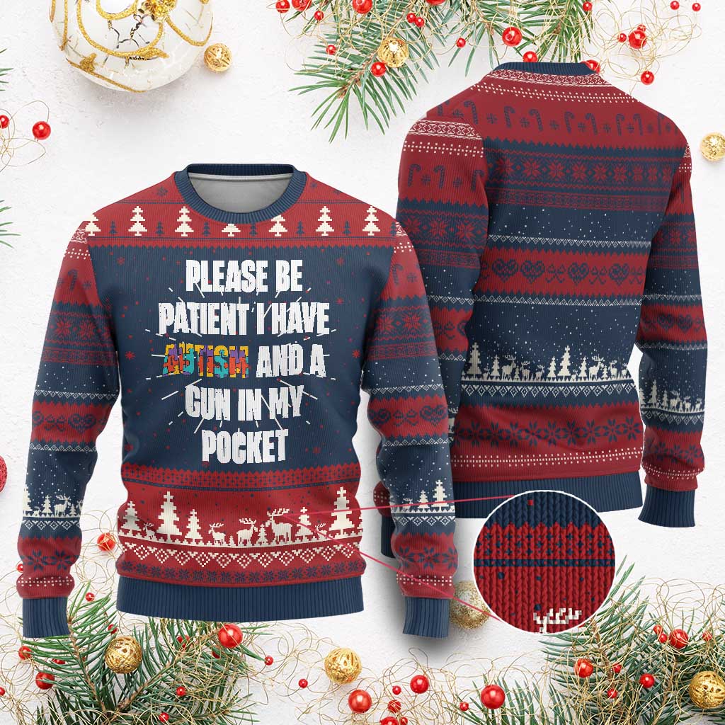Funny Please Be Patient I Have Autism And A Gun In My Pocket Knitted Sweatshirt Autism Awareness - Wonder Print Shop