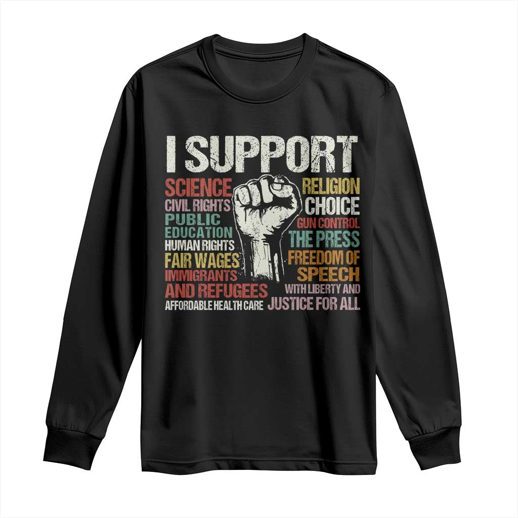 I Support Progressive Liberal Human Rights Long Sleeve Shirt Vintage Hand Fist