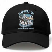 Flippers Up I Stand With The Peinguins Baseball Cap Penguins Tariff Resist