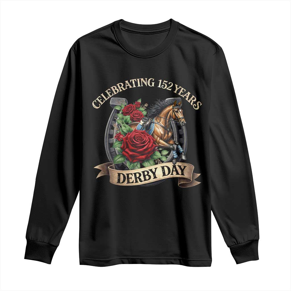 Celebrating 152 Years Derby Day Long Sleeve Shirt Vintage Horse Racing Roses