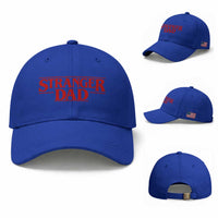 Stranger Dad Baseball Cap Funny Fathers Day Movie Gift