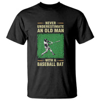 Black baseball graphic T-shirt with "Never Underestimate An Old Man" and bat text