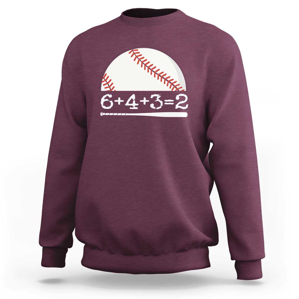 Maroon baseball sweatshirt with 6+4+3=2 graphic and long sleeves