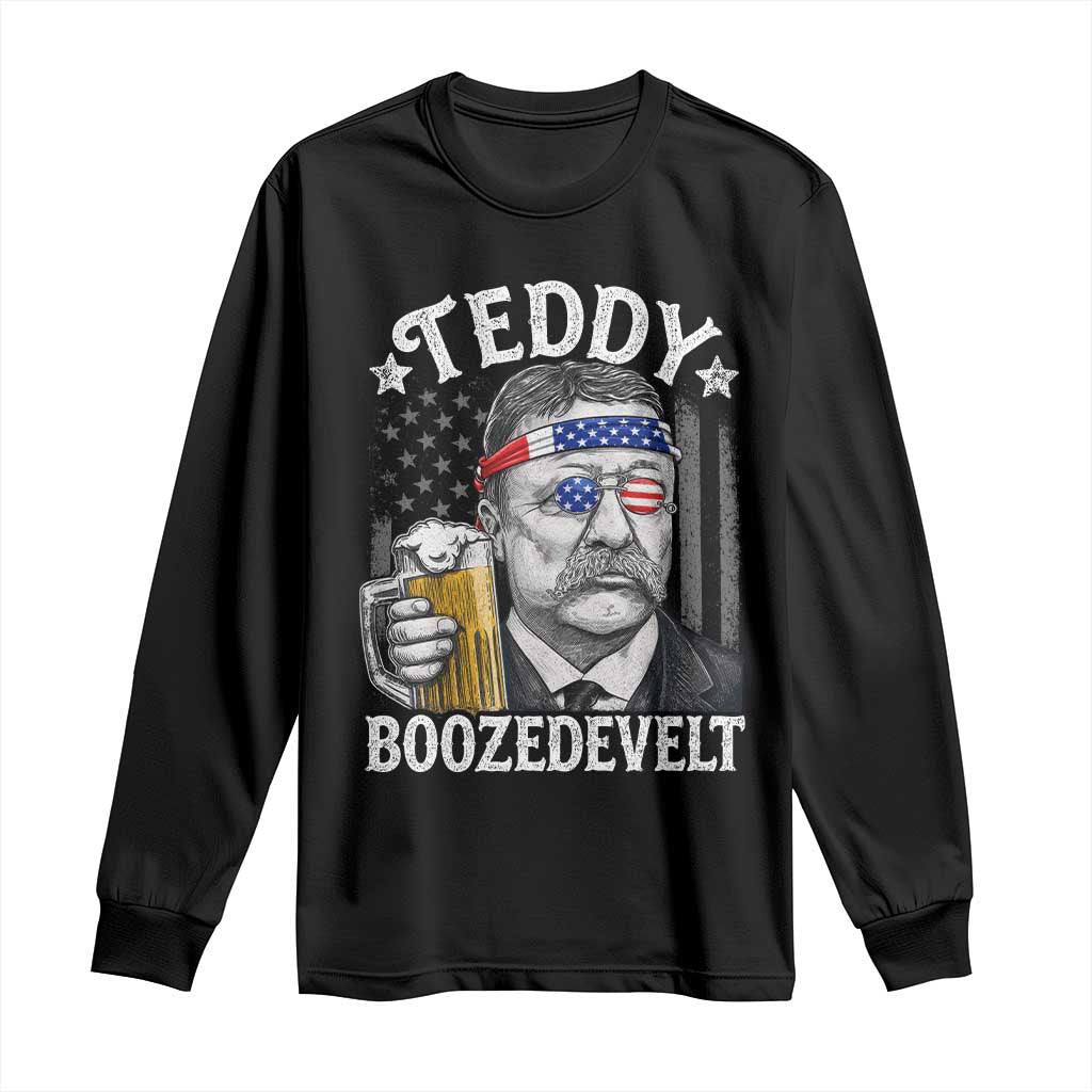 Teddy Boozedevelt Theodore Roosevelt 4th of July Long Sleeve Shirt Funny Beer Drinking Vintage American Flag