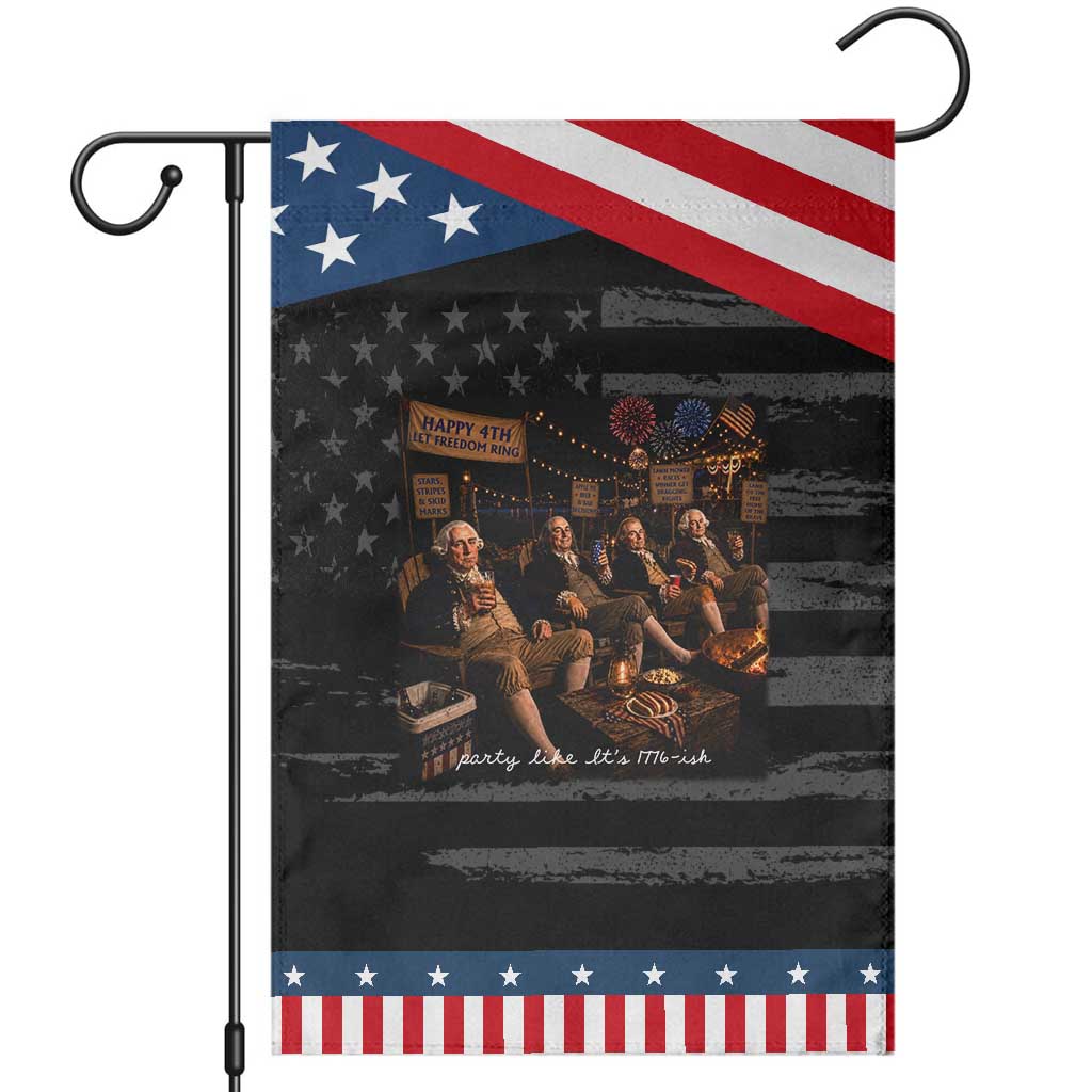 Party Like It Is 1776 Founding Father Patriotic Garden Flag Funny 4th of July Meme