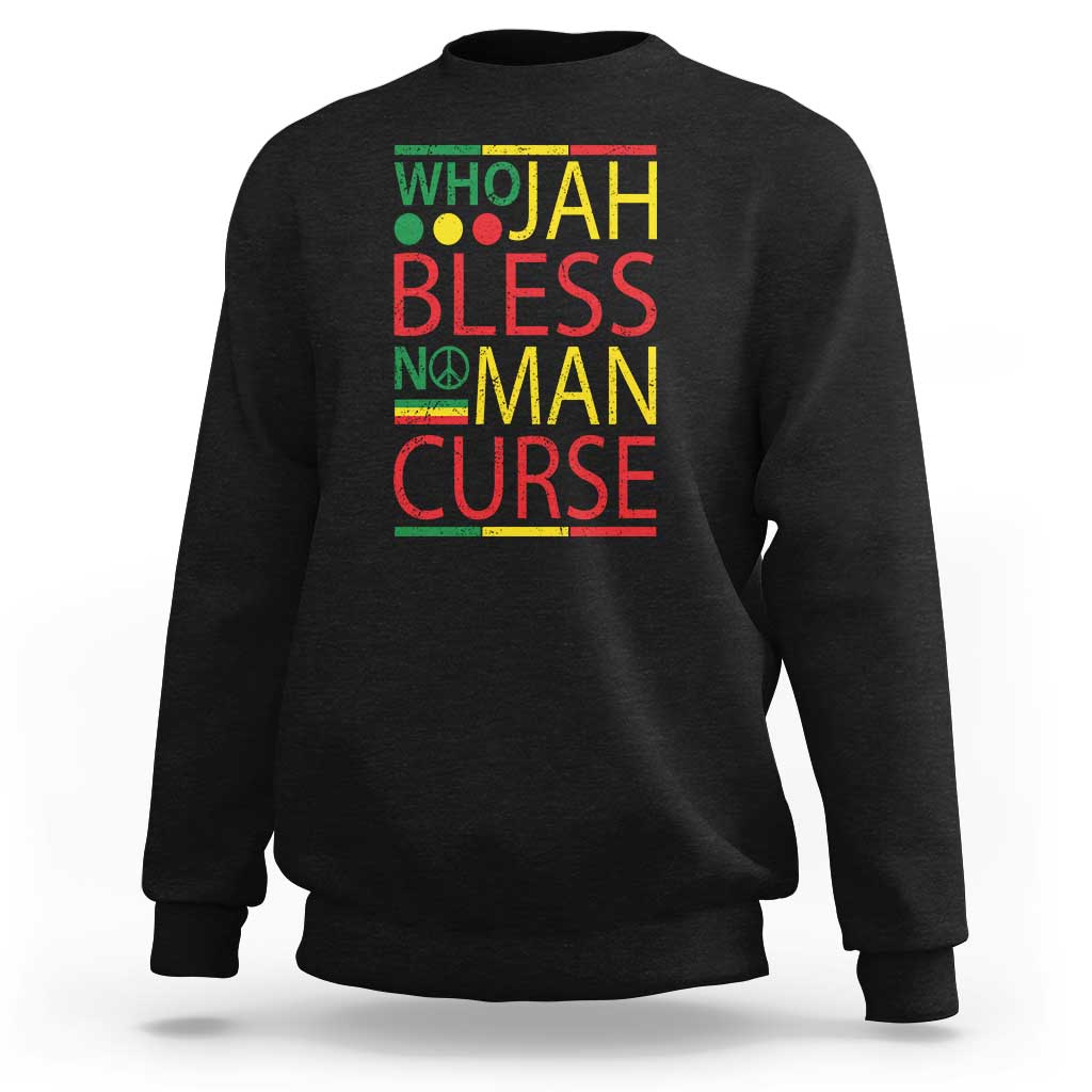 Black crewneck sweatshirt with colorful “JAH BLESS NO MAN CURSE” graphic on front