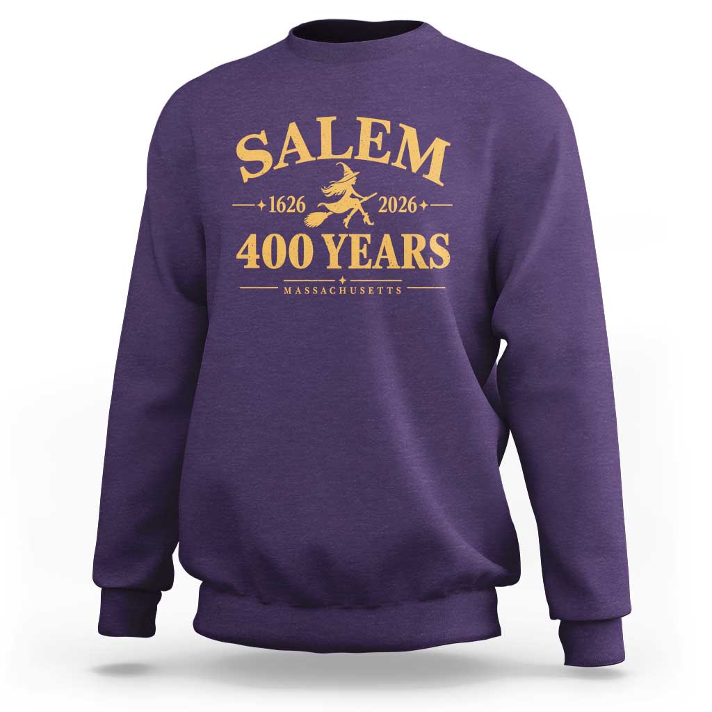 Salem 400th Anniversary Halloween Witch Sweatshirt 400 Years Massachusetts 1626 2026