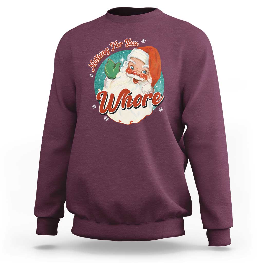 Maroon crewneck sweatshirt with retro Santa face graphic and large script slogan.