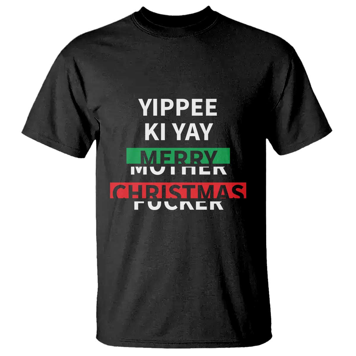 Black T-shirt with 'YIPPEE KI YAY' and 'Merry Christmas' graphic on front